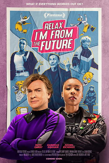 Relax, I'm from the Future movie poster