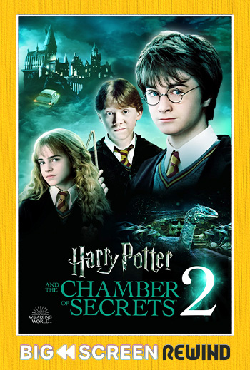 Harry Potter and the Chamber of Secrets - in theatres soon