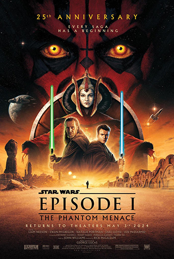 Star Wars: The Phantom Menace - 25th Anniversary - in theatres 05/03/2024