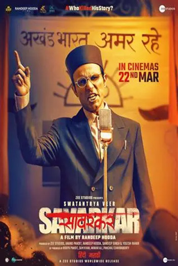 Swatantra Veer Savarkar (Hindi w EST) - in theatres 03/22/2024