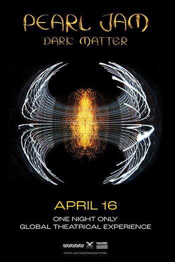 Pearl Jam-Dark Matter-Global Theatrical Experience movie poster