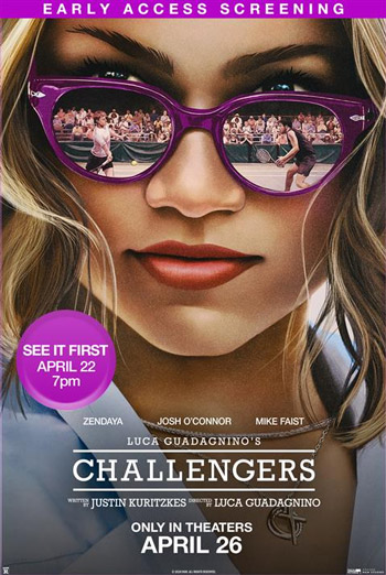 Challengers Early Access Screening movie poster