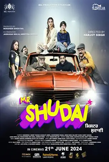 Mr Shudai (Punjabi w EST) - in theatres 06/21/2024