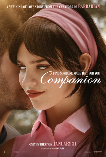 Companion - in theatres 01/31/2025