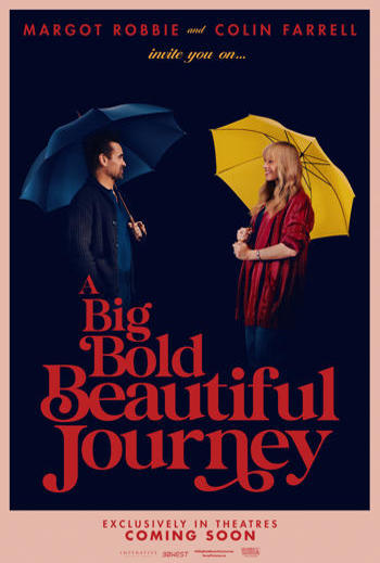 Big Bold Beautiful Journey, A movie poster