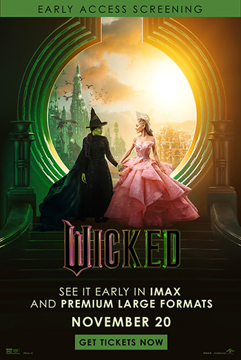 Wicked: Early Access Screening movie poster