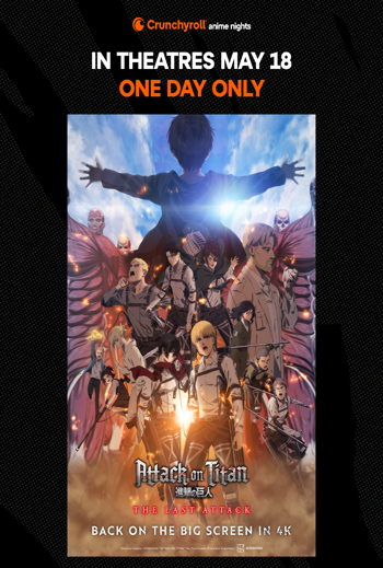 Attack on Titan: The Last Attack (Japanese w EST) - in theatres 05/18/2026