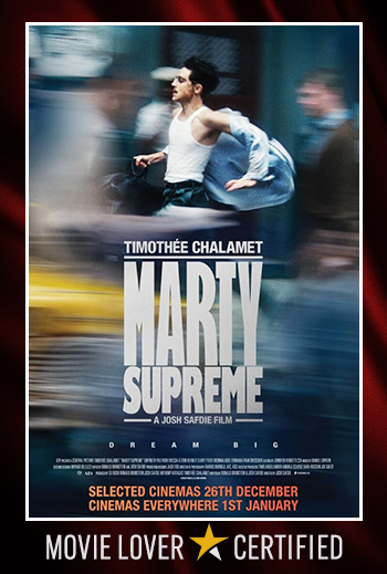 Marty Supreme - in theatres 12/25/2025