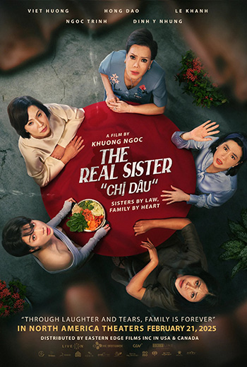 The Real Sister (Chi Dau) (Vietnamese w EST) - in theatres 02/21/2025