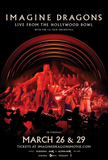 Imagine Dragons: Live From Hollywood Bowl(ScreenX) movie poster