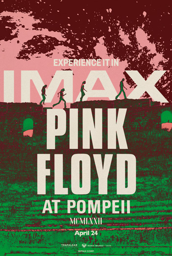 Pink Floyd at Pompeii - MCMLXXII - in theatres 04-24-2025