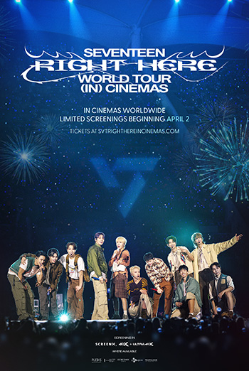 SEVENTEEN [RIGHT HERE] WORLD TOUR CINEMAS (Korean) - in theatres 04/02/2025