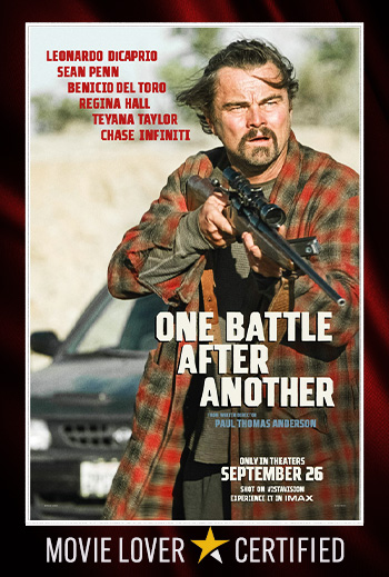 One Battle After Another - in theatres 09/26/2025
