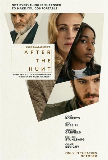 After the Hunt - in theatres 10/17/2025