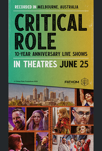 Critical Role Melbourne - in theatres 06-25-2025