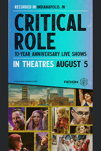 Critical Role Indianapolis - in theatres 08-05-2025