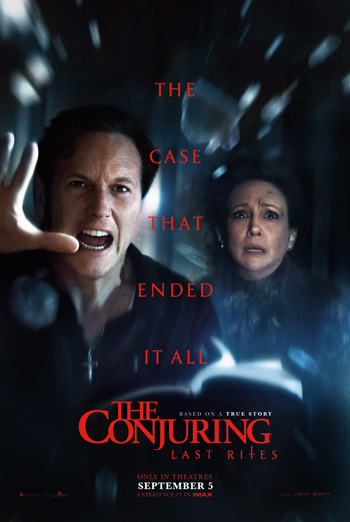 Conjuring: Last Rites - The IMAX Experience, The - in theatres 09/05/2025