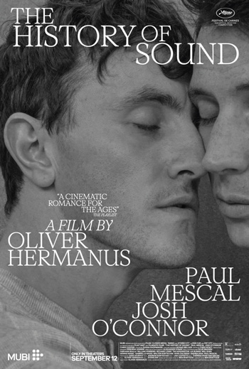 History of Sound, The - in theatres 09/26/2025