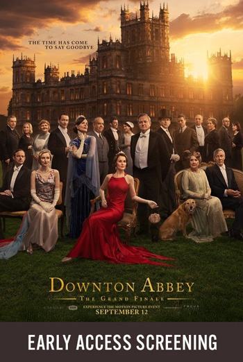 Downton Abbey: The Grand Finale - Early Access movie poster