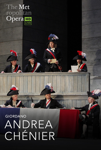 MET Opera: Andrea Chénier
