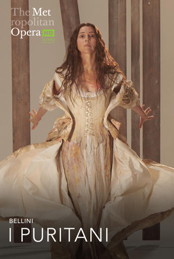 I Puritani (Bellini) Italian w EST - Met Opera movie poster