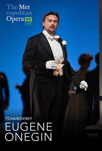 Eugene Onegin Russian w EST - Met Opera movie poster