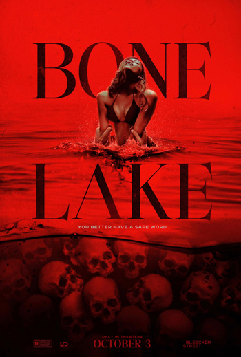 Bone Lake - in theatres 10/03/2025