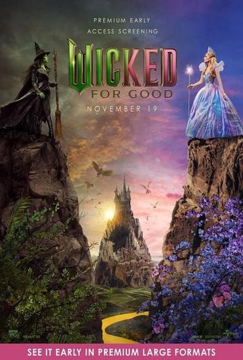 Wicked: For Good - Premium Early Access Screening movie poster