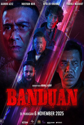Banduan (Malay w EST) - in theatres 11/07/2025