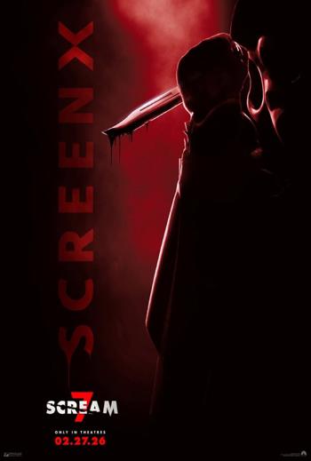 Scream 7 (ScreenX) - in theatres 02/27/2026