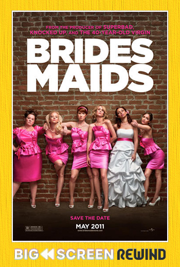 Bridesmaids - 15th Anniversary - in theatres 04/19/2026