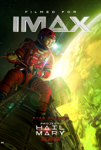 Project Hail Mary: Early Access Screening - IMAX movie poster