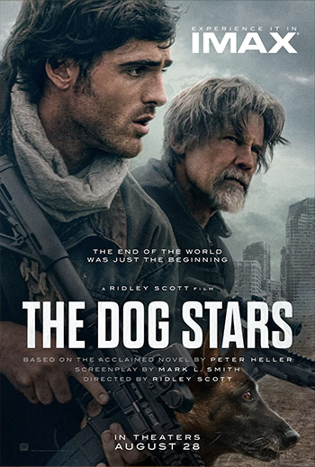 The Dog Stars - The IMAX Experience - in theatres 08/28/2026
