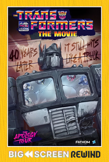 The Transformers: The Movie 40th Anniversary - in theatres 09/17/2026