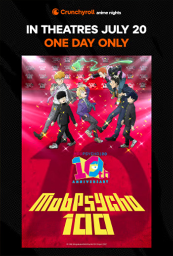 Mob Psycho 100 Anniversary Celebration (Japanese) - in theatres 07/20/2026