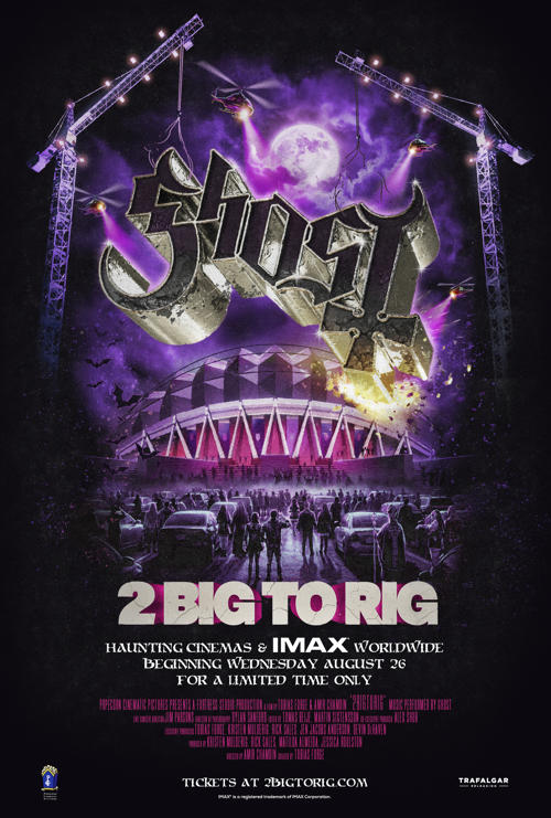 GHOST: 2 Big To Rig - in theatres 08/26/2026