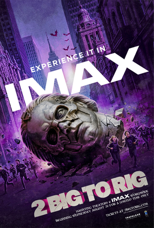 GHOST: 2 Big To Rig - The IMAX Experience - in theatres 08/26/2026