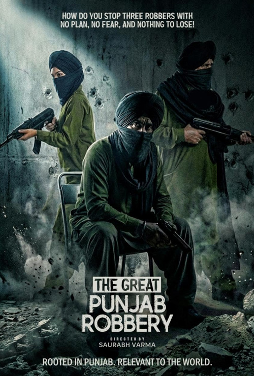 Great Punjab Robbery (Punjabi w EST), The - in theatres 08/07/2026