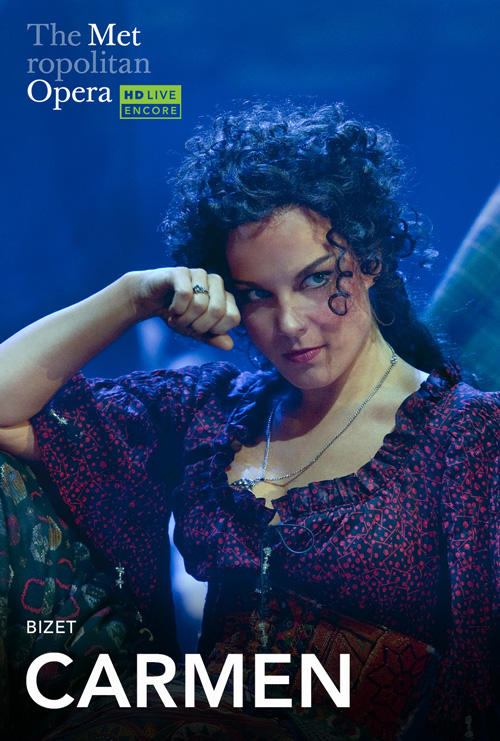 Carmen (Bizet) (French w EST) - Met Opera Encore - in theatres 11/14/2026