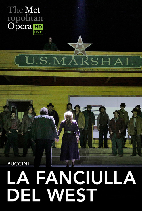 La Fanciulla del West (Italian w EST) - Met Opera - in theatres 01/23/2027