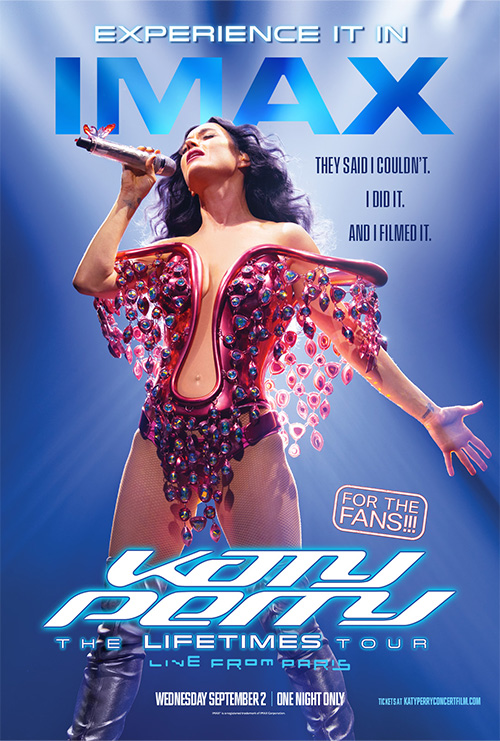 Katy Perry: The Lifetimes Tour From Paris - IMAX - in theatres 09/02/2026