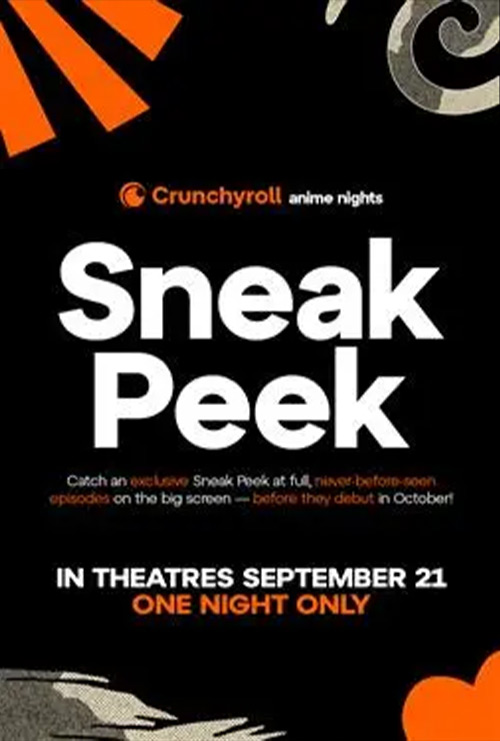 Crunchyroll Anime Nights Sneak Peek Japanese w EST - in theatres 09/21/2026