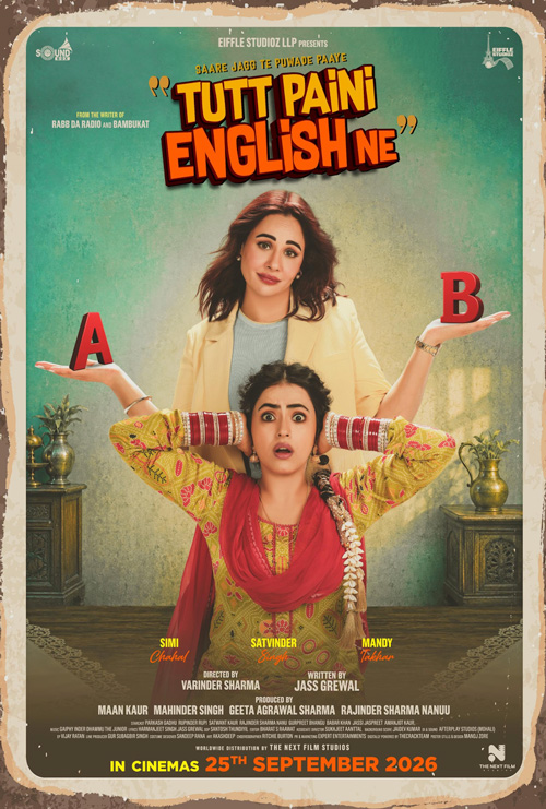 Tutt Paini English Ne (Punjabi w EST) - in theatres 09/25/2026