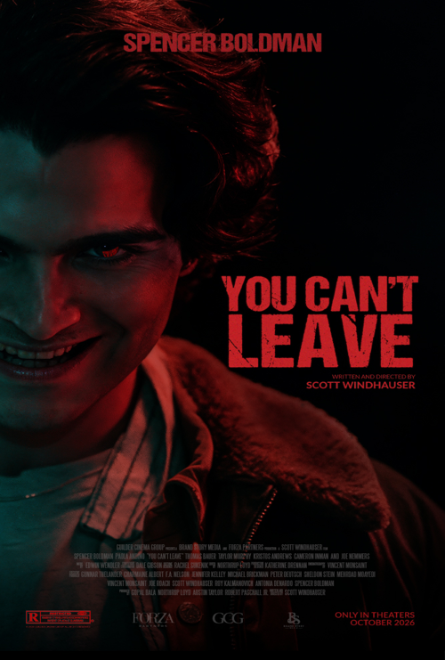You Can't Leave - in theatres 10-16-2026